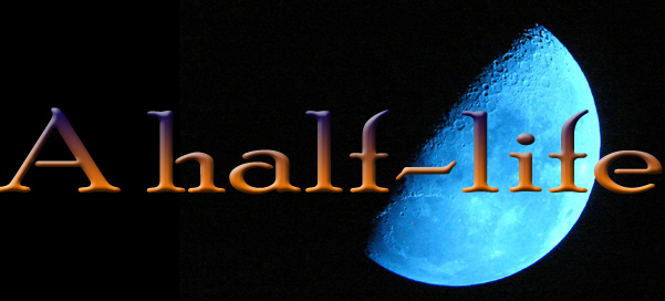 A half-life